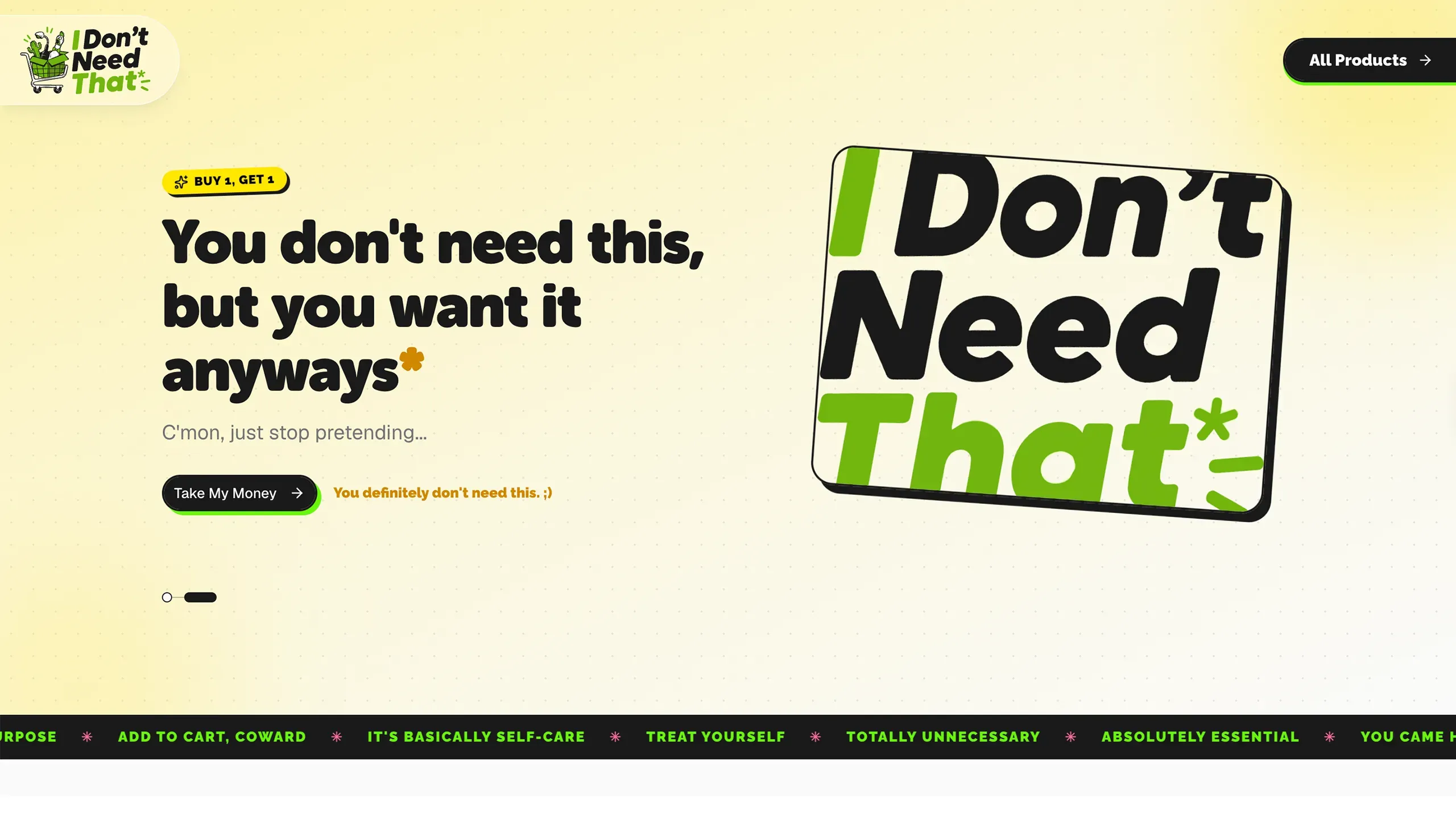 Screenshot of I Don't Need That (1)
